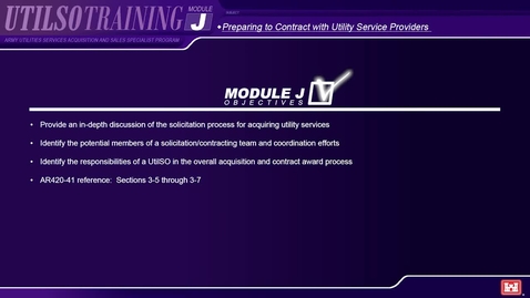 Thumbnail for entry Module J Army Utilities Services Acquisition and Sales Specialist (UtilSO) Program