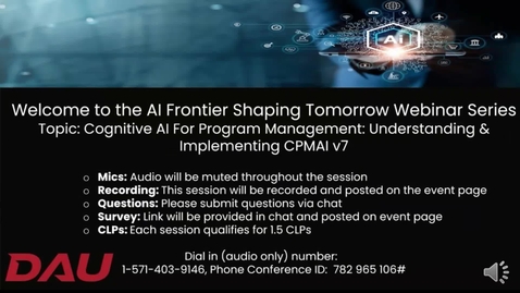 Thumbnail for AI Frontier Shaping Tomorrow Cognitive AI For Program Management – Understanding &amp; Implementing CPMAI v7