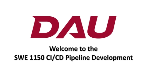 Thumbnail for SWE 1150 CICD Pipeline Development Introduction