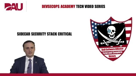 Thumbnail for No Continuous Monitoring? No DevSecOps.  Sidecar Security Stack Critical