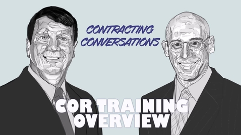 Thumbnail for Contracting Officer Representative (COR) Training Overview