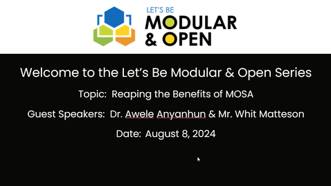 Thumbnail for Let’s Be Modular &amp; Open - Reaping the Benefits of MOSA