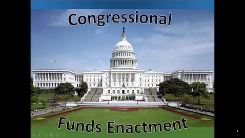 Thumbnail for entry Congressional Funds Enactment