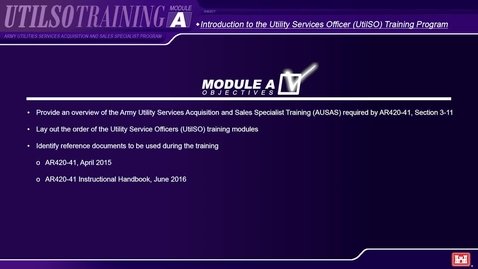 Thumbnail for entry Module A Army Utilities Services Acquisition and Sales Specialist (UtilSO) Program - Introduction