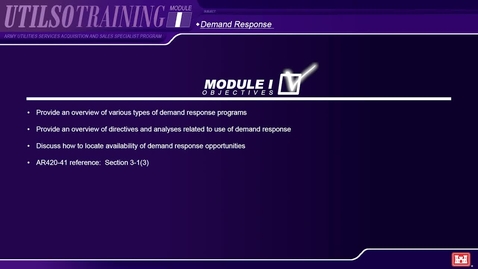 Thumbnail for entry Module I Army Utilities Services Acquisition and Sales Specialist (UtilSO) Program - Demand Response