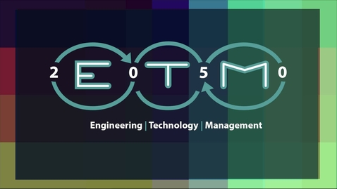 Thumbnail for ETM 2050 Course Overview