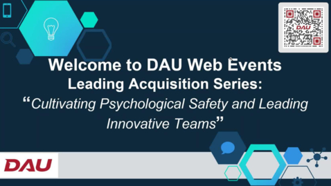 Thumbnail for Leading Acquisition Series - Cultivating Psychological Safety and Leading Innovative Teams