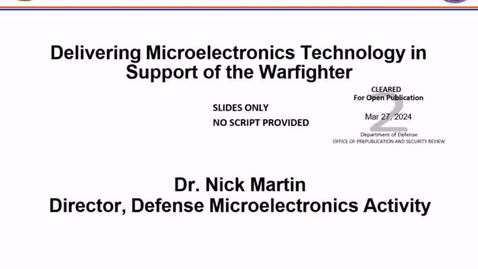 Thumbnail for DMEA: Trusted Microelectronics For The Warfighter
