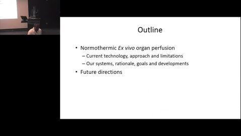 Thumbnail for Ex-Vivo Organ Perfusion: Towards a Common Platform