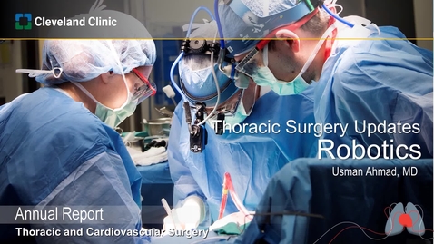 Thumbnail for Thoracic Surgery Robotic Surgery: 2019 Outcomes