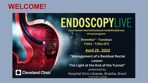 Thumbnail for EndoscopyLIVE - April 25, 2023
