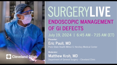 Thumbnail for Surgery Live - July 19, 2024