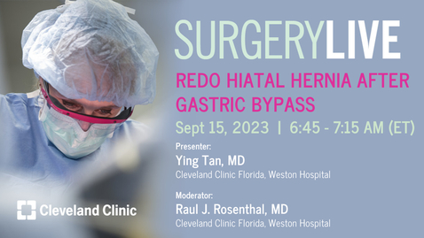 Thumbnail for Surgery Live - Sept. 15, 2023