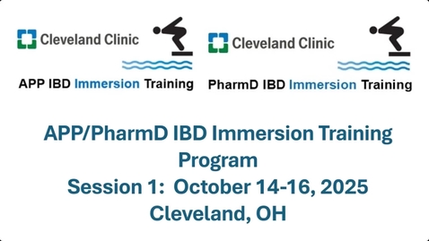 Thumbnail for 1-Milestone APP PharmD IBD Immersion Training - Inroduction - Oct. 15, 2025