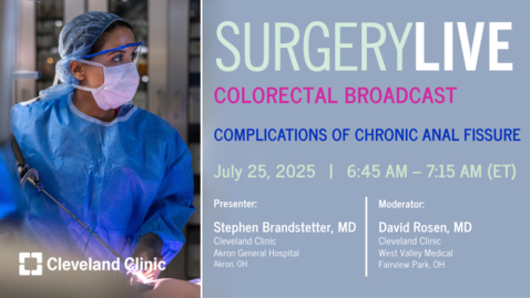 Thumbnail for Surgery Live - July 25, 2025