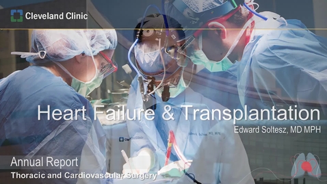 Thumbnail for Heart Failure &amp; Transplantation: 2019 Outcomes