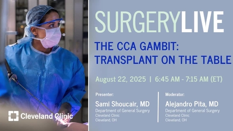 Thumbnail for Surgery Live - Aug. 22, 2025