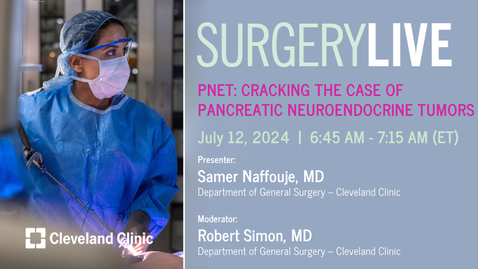 Thumbnail for Surgery Live - July 12, 2024