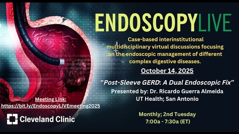 Thumbnail for EndoscopyLIVE - Oct. 14, 2025