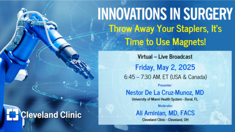 Thumbnail for Innovations in Surgery - May 2, 2025