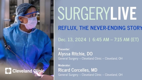 Thumbnail for Surgery Live -  Dec. 13, 2024