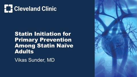 Thumbnail for Statin Initiation for Primary Prevention Among Statin Naïve Adults