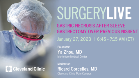 Thumbnail for Surgery Live - Jan. 27, 2023