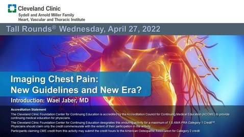 Thumbnail for Imaging Chest Pain: New Guidelines and New Era?