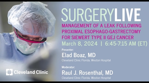 Thumbnail for Surgery Live - March 8, 2024