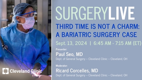Thumbnail for Surgery Live - September 13, 2024