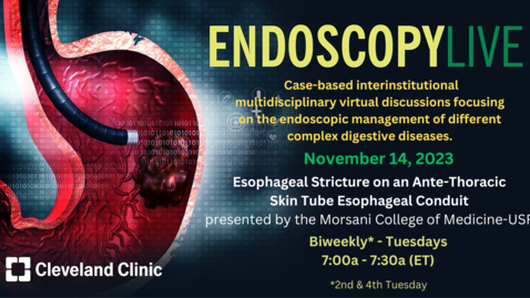 Thumbnail for EndoscopyLIVE - Nov. 14, 2023