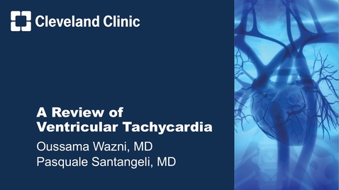 Thumbnail for A Review of Ventricular Tachycardia