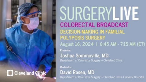 Thumbnail for Surgery Live - August 16, 2024