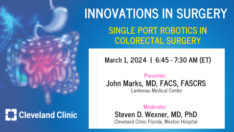 Thumbnail for Innovations in Surgery - Mar. 1, 2024