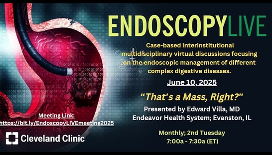 EndoscopyLIVE - June 10, 2025