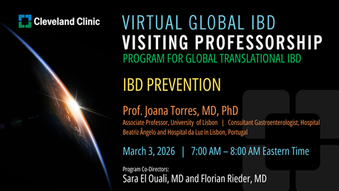 Thumbnail for Virtual Global IBD Visiting Professorship - Mar. 3, 2026 