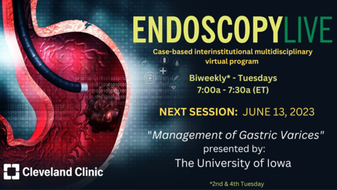Thumbnail for EndoscopyLIVE -  June 13, 2023