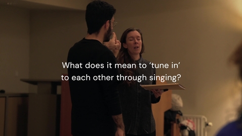 Thumbnail for Tuning In! Protest Choir - 4K.mov