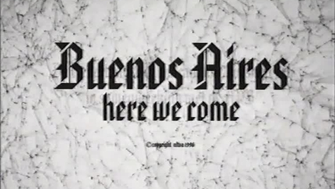 Thumbnail for Buenos Aires here we come