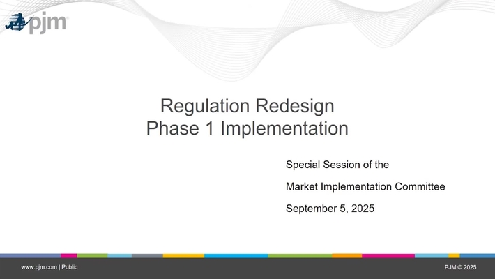 Market Implementation Committee Special Session:  Regulation Market Design Education
