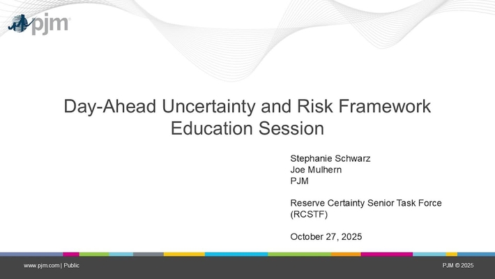 Day-Ahead Uncertainty and Risk Framework