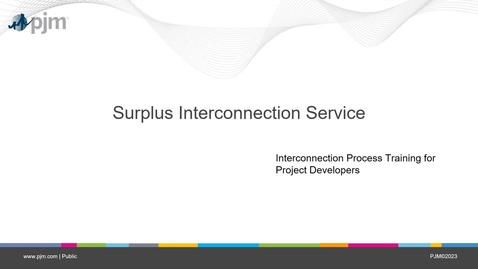Thumbnail for Interconnection Process: Surplus Interconnection Service