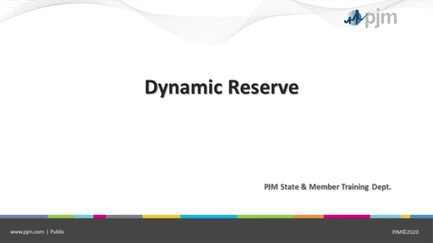 Thumbnail for entry Dynamic Reserves Presentation - April 7 2021