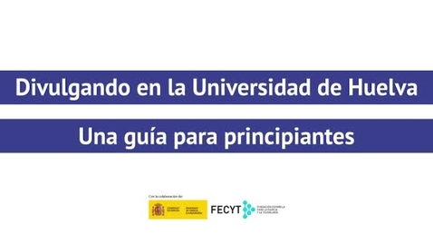 Miniatura para Divulgando en la Universidad de Huelva - Saúl Lázaro