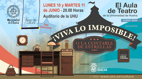 Miniatura para TEATRO -Lo Imposible- Aula Teatro Universidad Huelva 2024
