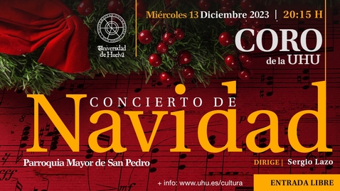 Miniatura para Coro UHU-Concierto Navidad 2023.mp4