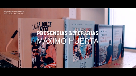 Miniatura para Presencias Literarias: Máximo Huerta