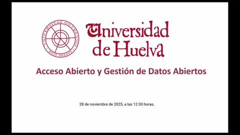 Miniatura para Open Access and Scientific Data Management (Speaker: Laura Bonora, FECYT. Date: November 28th, 2025)