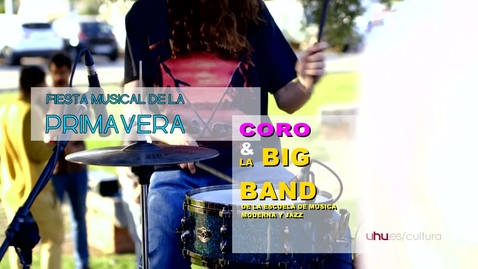 Miniatura para Fiesta Musical de la Primavera en la Universidad de Huelva