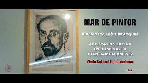 Miniatura para EXPOSICIÓN. MAR DE PINTOR. Homenaje a Juan Ramón Jiménez. 